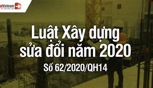 Luật Xây Dựng Năm 2020